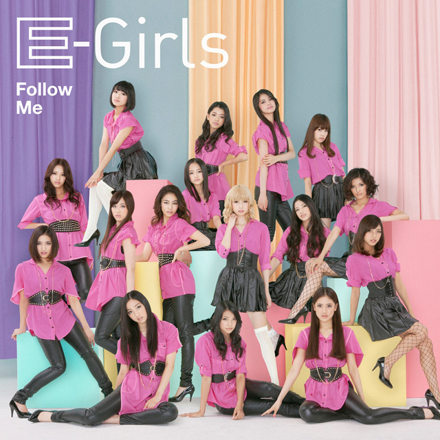 E-Girls『follow me』